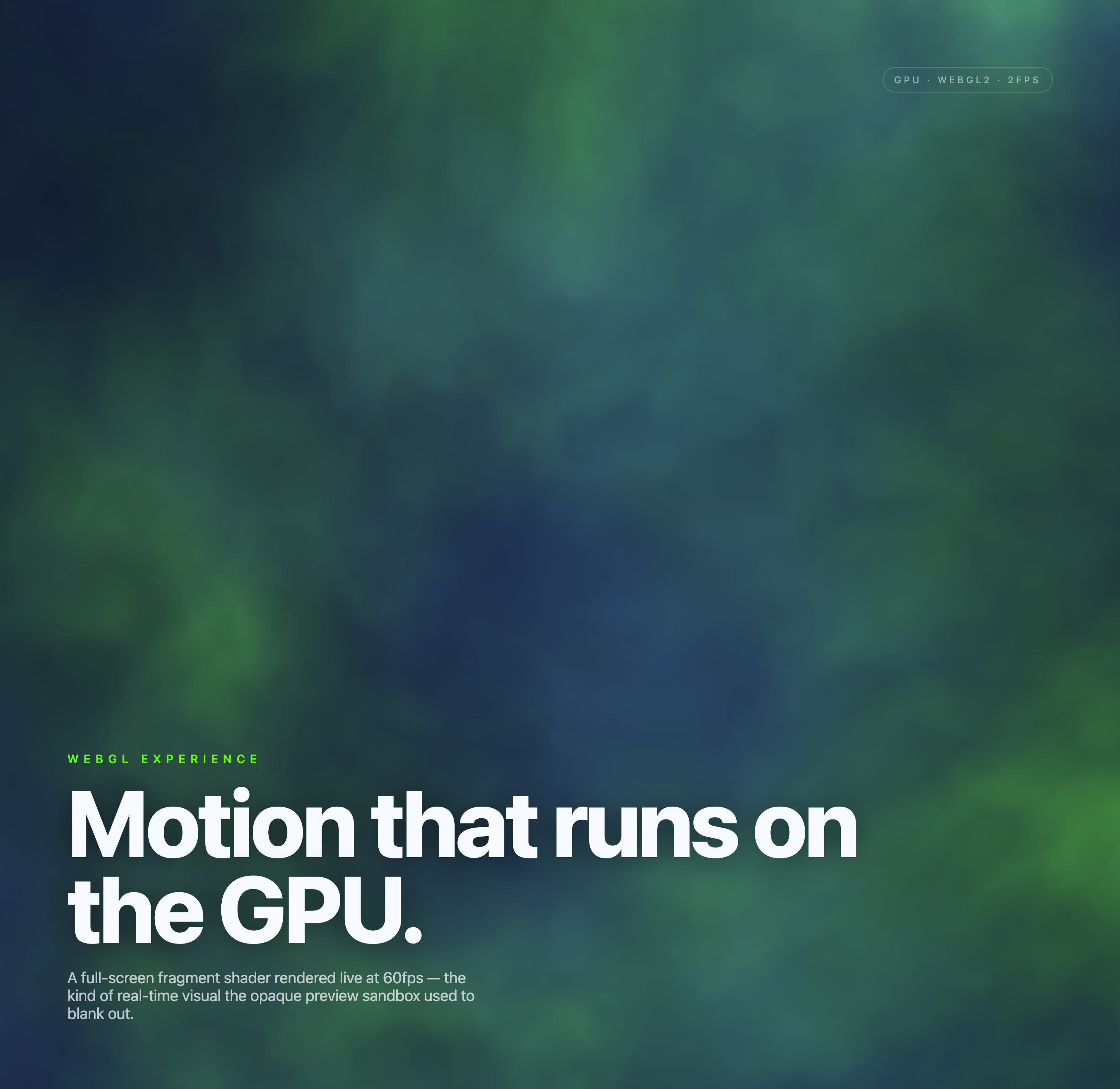 Soft green and blue atmospheric shader field behind bold white lower-left typography.