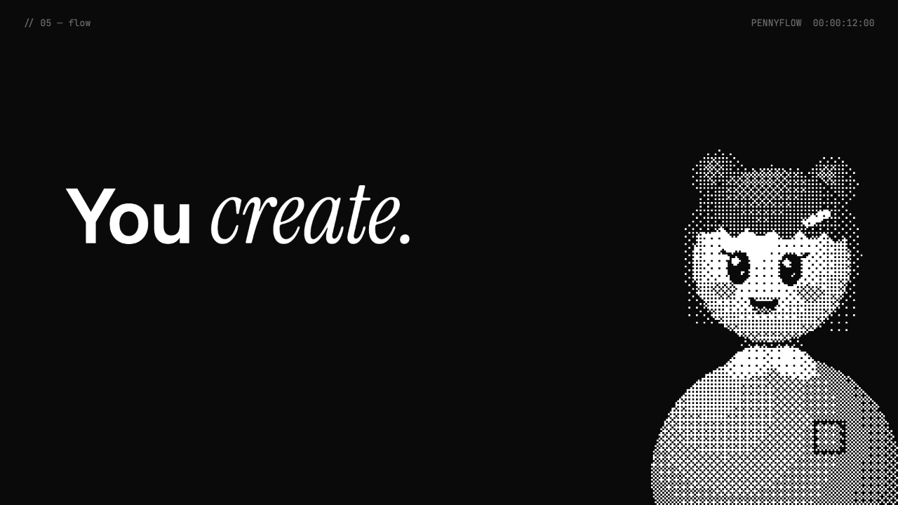 The black “You create.” scene reduces the palette and prepares the copy-to-wordmark transformation.